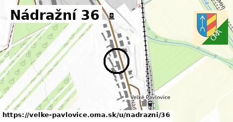 Nádražní 36, Velké Pavlovice