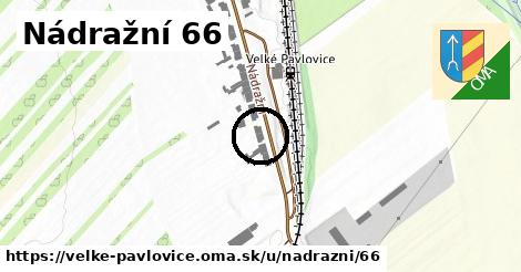 Nádražní 66, Velké Pavlovice