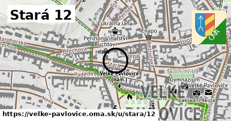 Stará 12, Velké Pavlovice