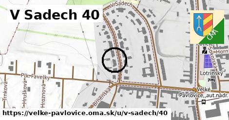 V Sadech 40, Velké Pavlovice