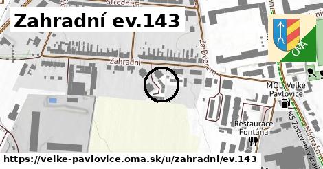 Zahradní ev.143, Velké Pavlovice
