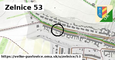 Zelnice 53, Velké Pavlovice
