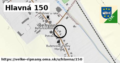 Hlavná 150, Veľké Ripňany