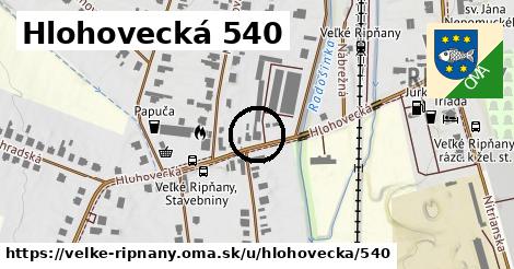 Hlohovecká 540, Veľké Ripňany