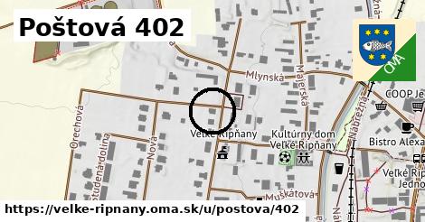 Poštová 402, Veľké Ripňany