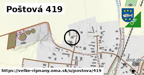 Poštová 419, Veľké Ripňany