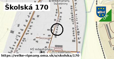 Školská 170, Veľké Ripňany