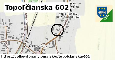 Topoľčianska 602, Veľké Ripňany