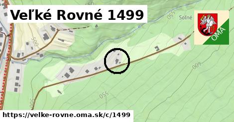 Veľké Rovné <span class="supisne">1499</span>