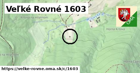 Veľké Rovné <span class="supisne">1603</span>