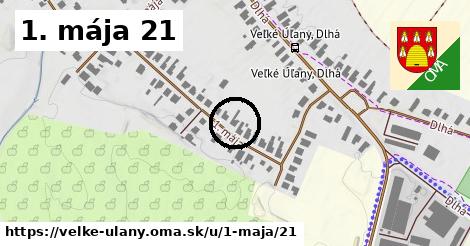 1. mája 21, Veľké Úľany