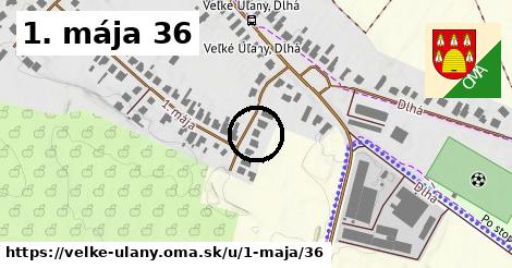 1. mája 36, Veľké Úľany