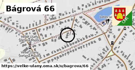 Bágrová 66, Veľké Úľany