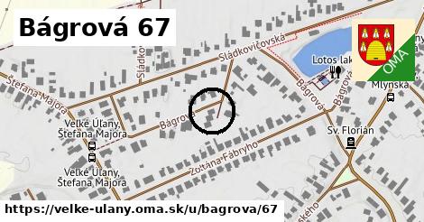 Bágrová 67, Veľké Úľany