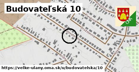 Budovateľská 10, Veľké Úľany