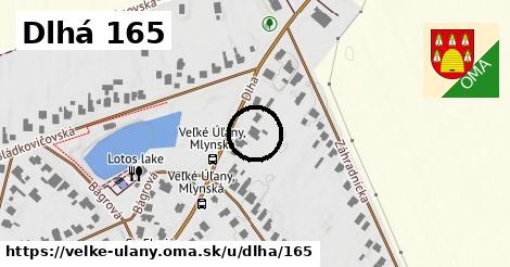 Dlhá 165, Veľké Úľany