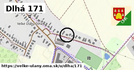 Dlhá 171, Veľké Úľany