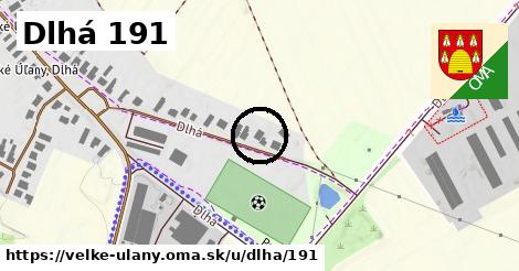 Dlhá 191, Veľké Úľany