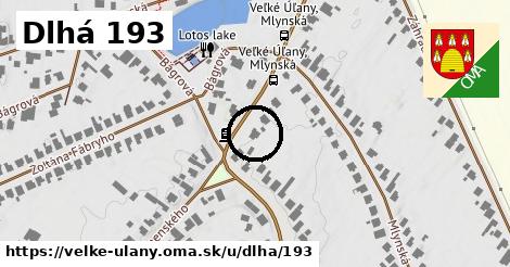 Dlhá 193, Veľké Úľany