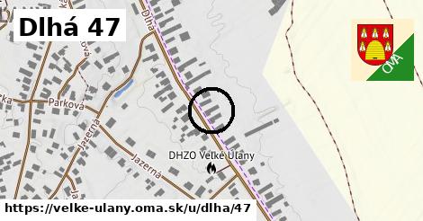 Dlhá 47, Veľké Úľany