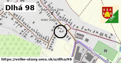 Dlhá 98, Veľké Úľany