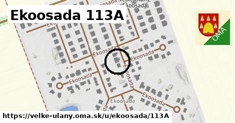 Ekoosada 113A, Veľké Úľany