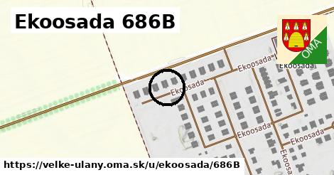 Ekoosada 686B, Veľké Úľany