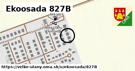 Ekoosada 827B, Veľké Úľany