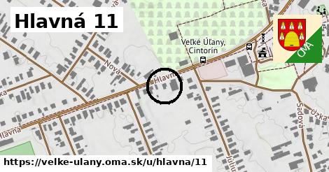 Hlavná 11, Veľké Úľany