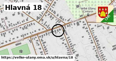 Hlavná 18, Veľké Úľany