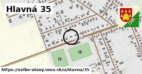 Hlavná 35, Veľké Úľany