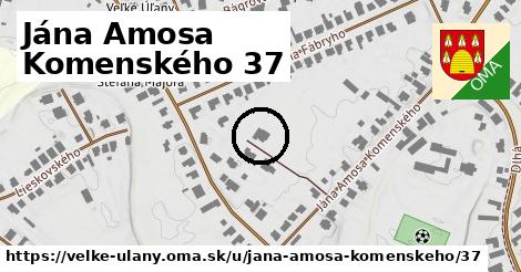Jána Amosa Komenského 37, Veľké Úľany