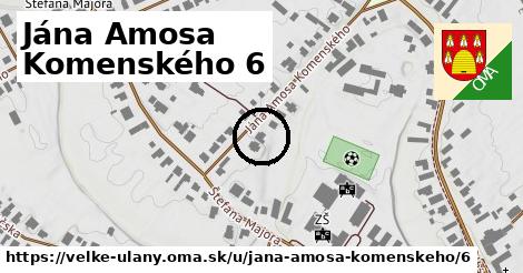 Jána Amosa Komenského 6, Veľké Úľany