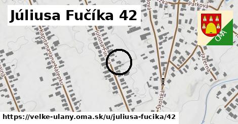 Júliusa Fučíka 42, Veľké Úľany