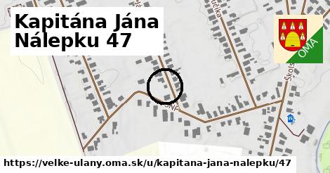 Kapitána Jána Nálepku 47, Veľké Úľany