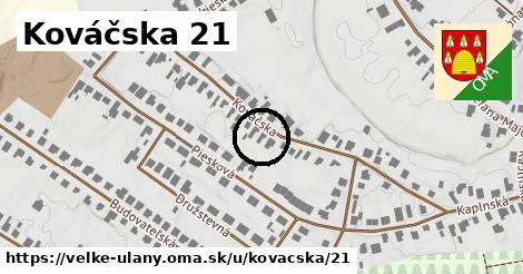 Kováčska 21, Veľké Úľany