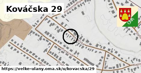 Kováčska 29, Veľké Úľany