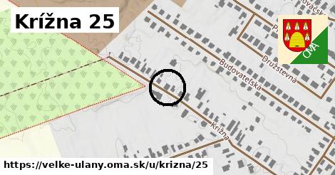 Krížna 25, Veľké Úľany