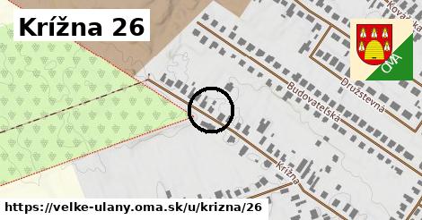 Krížna 26, Veľké Úľany