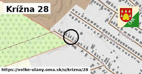 Krížna 28, Veľké Úľany