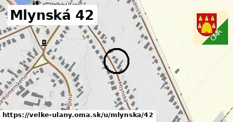 Mlynská 42, Veľké Úľany