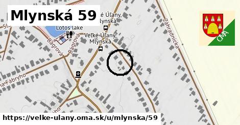 Mlynská 59, Veľké Úľany