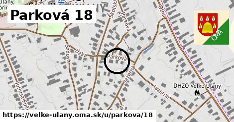 Parková 18, Veľké Úľany