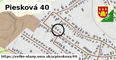 Piesková 40, Veľké Úľany