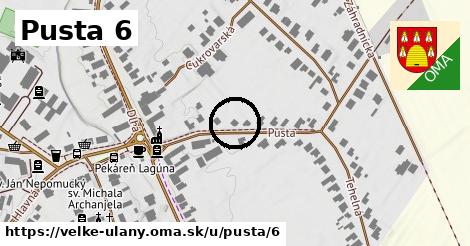 Pusta 6, Veľké Úľany