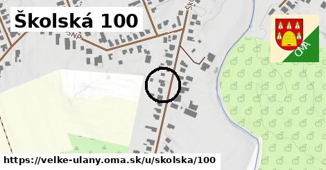 Školská 100, Veľké Úľany