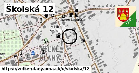 Školská 12, Veľké Úľany