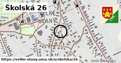 Školská 26, Veľké Úľany