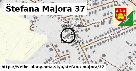 Štefana Majora 37, Veľké Úľany