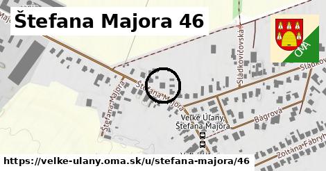 Štefana Majora 46, Veľké Úľany